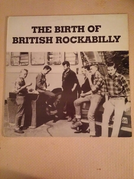 LP★v/a THE BIRTH OF BRITISH ROCKABILLY ★