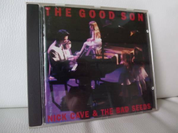 ニック・ケイヴ・アンド・ザ・バッド・シーズ / THE GOOD SON