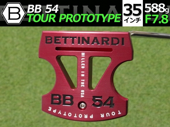 【新品】PGAツアー支給品 BETTINARDI ベティナルディ BB 54 TOUR PROTOTYPE パター 35インチ 未市販 ツアープロトタイプ 08 本物保証