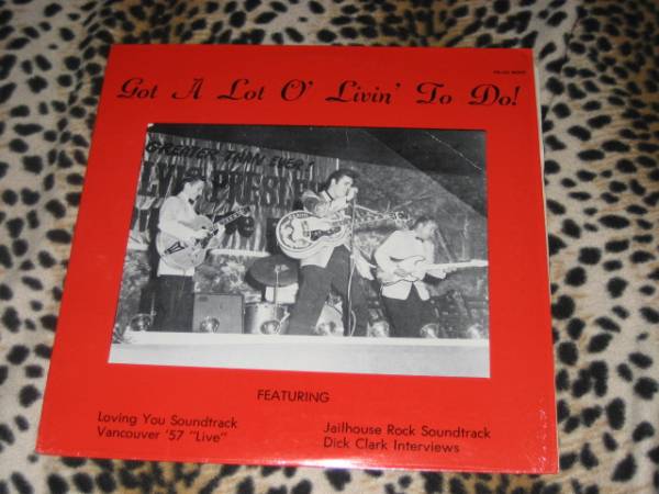 ELVIS「got o livin’to do」プライベート盤