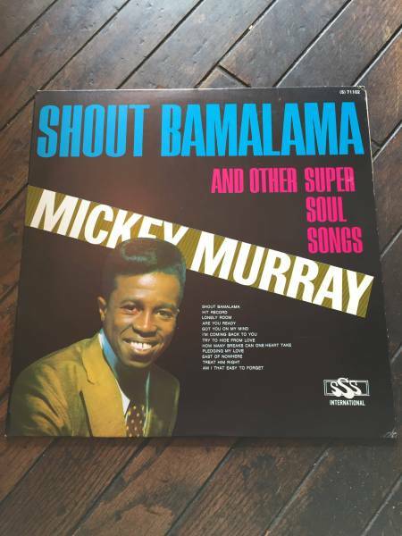 MICKEY MURRAY/SHOUT BAMALAMA&OTHER SUPER SOUL SOMES（宅急便送料込み）